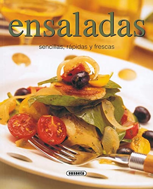 Ensaladas sencillas, rápidas y frescas (El Rincón Del Paladar)