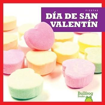 Día de San Valentín (Valentine's Day)