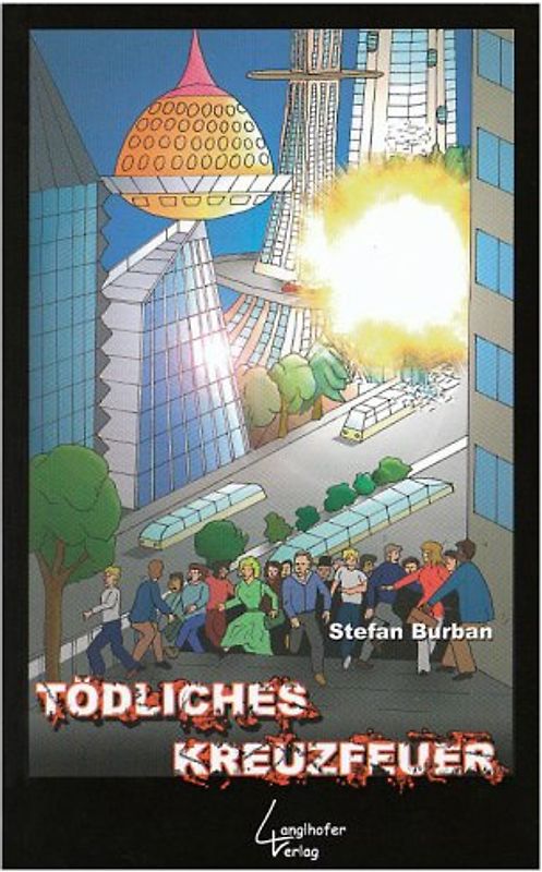 Tödliches Kreuzfeuer