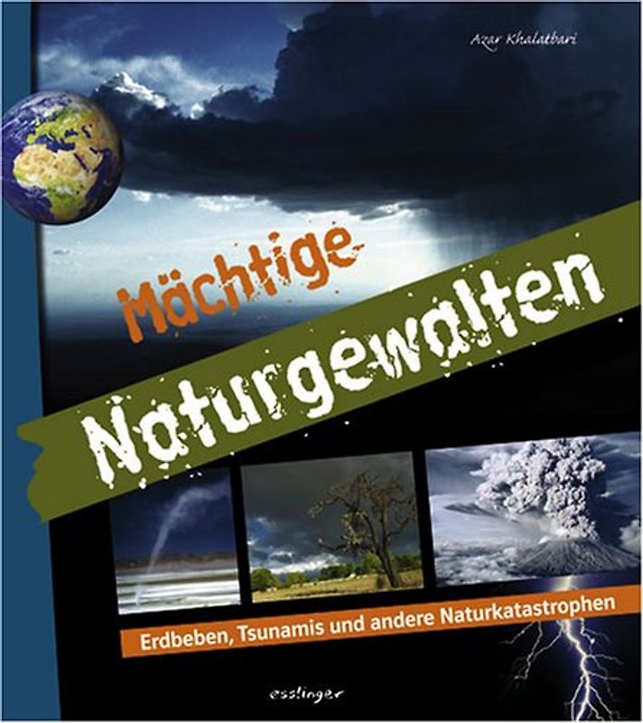 Mächtige Naturgewalten