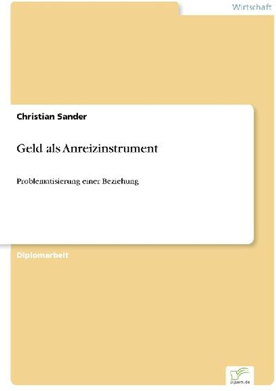 Geld als Anreizinstrument