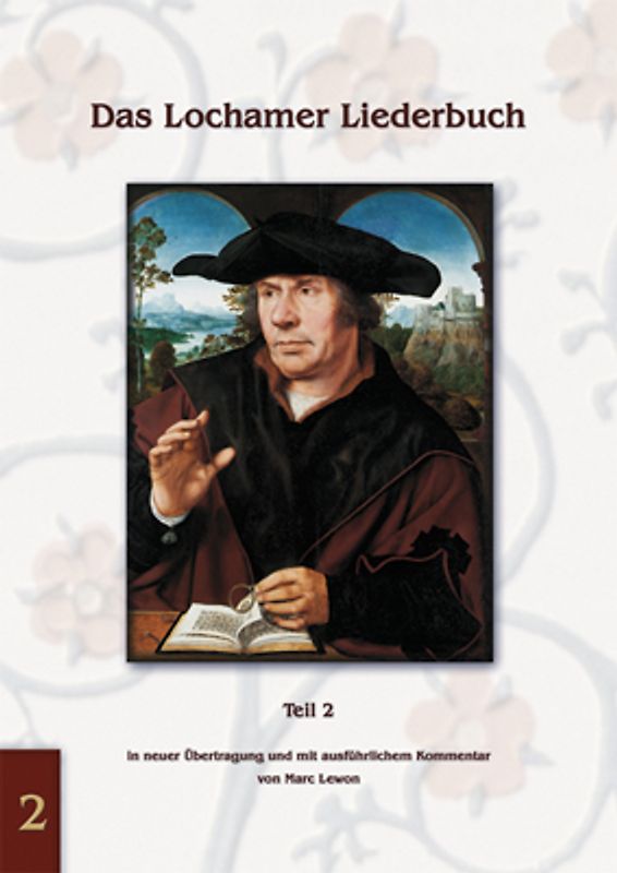 Das Lochamer Liederbuch / Das Lochamer Liederbuch - Band 2