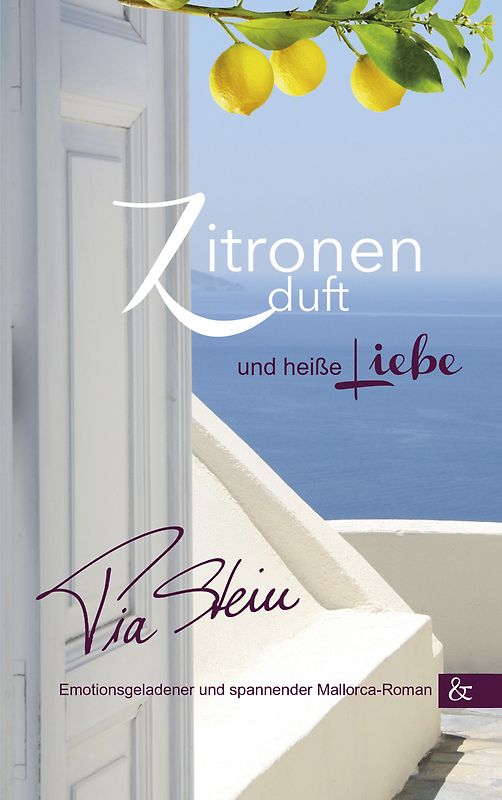 Zitronenduft und heiße Liebe