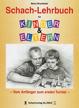 Schach-Lehrbuch für Kinder & Eltern