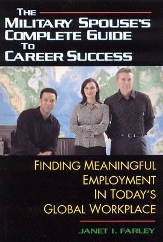 The Military Spouse's Complete Guide to Career Success