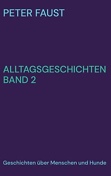 Alltagsgeschichten Band 2