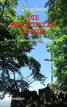 Die spirituelle Wende