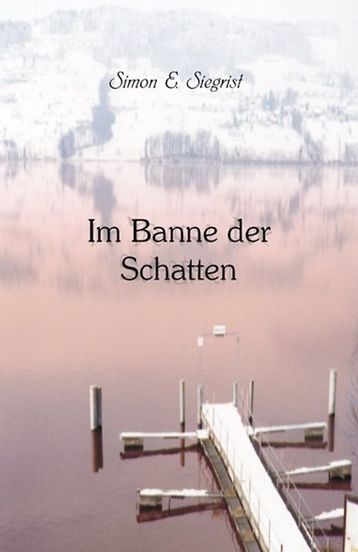 Im Banne der Schatten