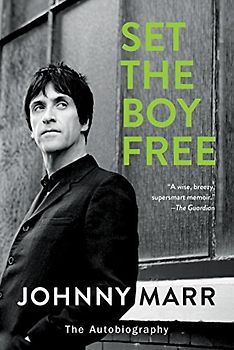 Set the Boy Free: The Autobiography