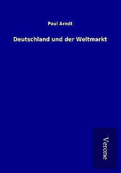 Deutschland und der Weltmarkt