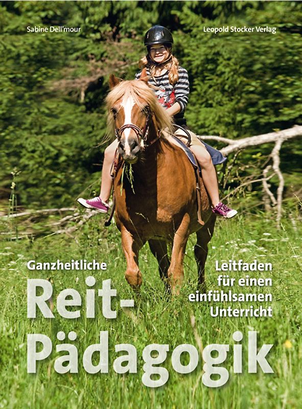 Ganzheitliche Reitpädagogik