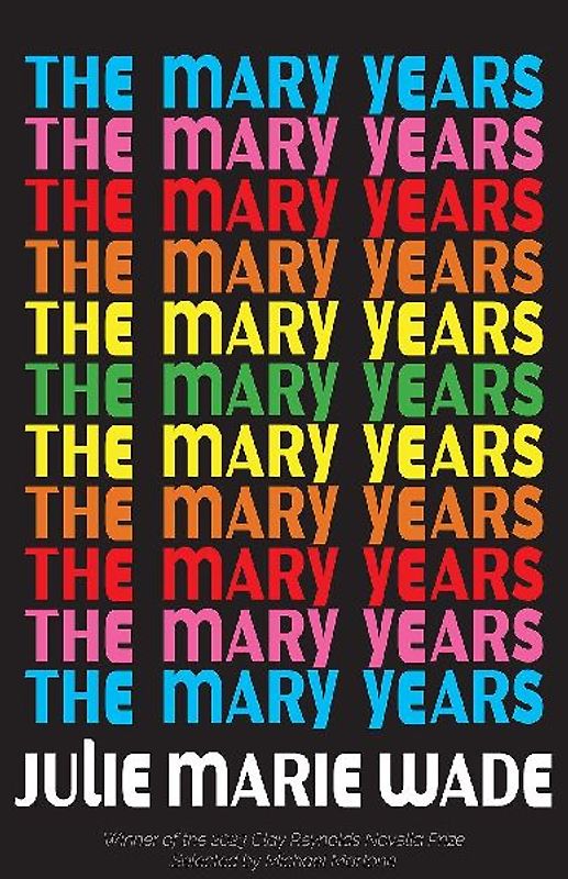 The Mary Years