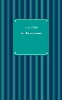 Der Komparativist