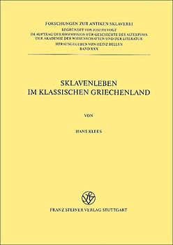 Sklavenleben im klassischen Griechenland