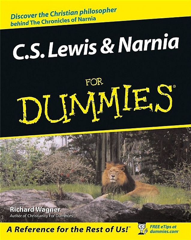 C.S. Lewis & Narnia For Dummies
