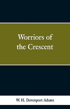 Worriors of the Crescent