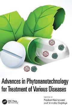 Advances in Phytonanotechnology for Treatment of Various Diseases