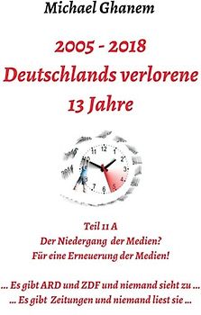 Deutschlands verlorene 13 Jahre