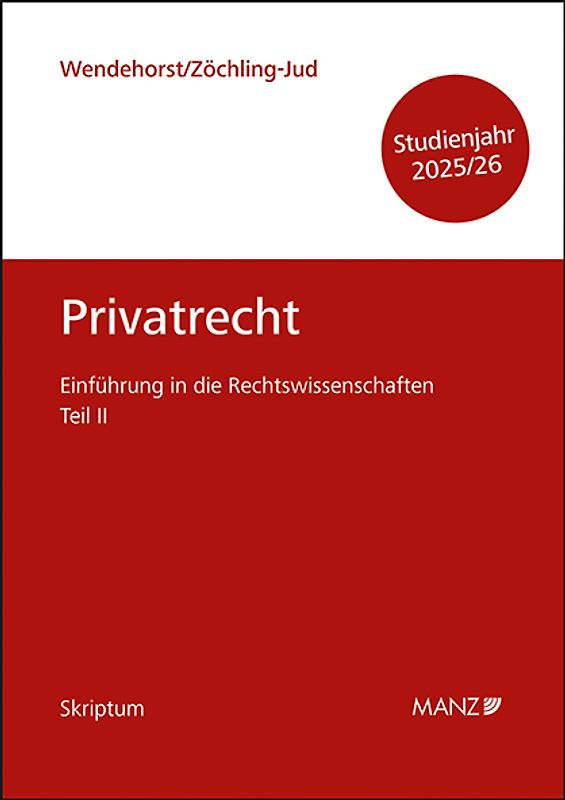 Privatrecht Einführung in die Rechtswissenschaften Teil II