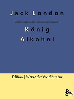 König Alkohol