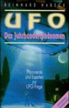 Ufo. Das Jahrhundertphänomen