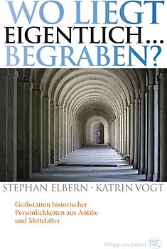 Wo liegt eigentlich ... begraben?