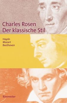 Der klassische Stil. Haydn, Mozart, Beethoven