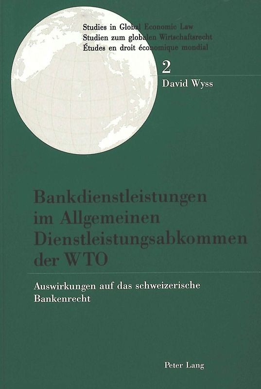 Bankdienstleistungen im Allgemeinen Dienstleistungsabkommen der WTO
