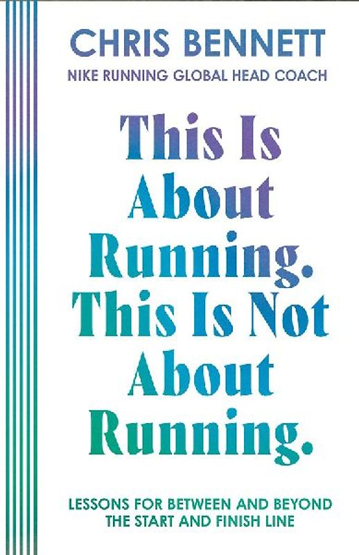 This Is About Running, This Is Not About Running