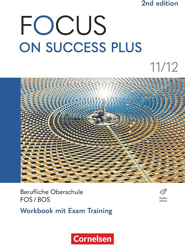 Focus on Success PLUS - Berufliche Oberschule: FOS/BOS 2024 - B1/B2: 11./12. Jahrgangsstufe