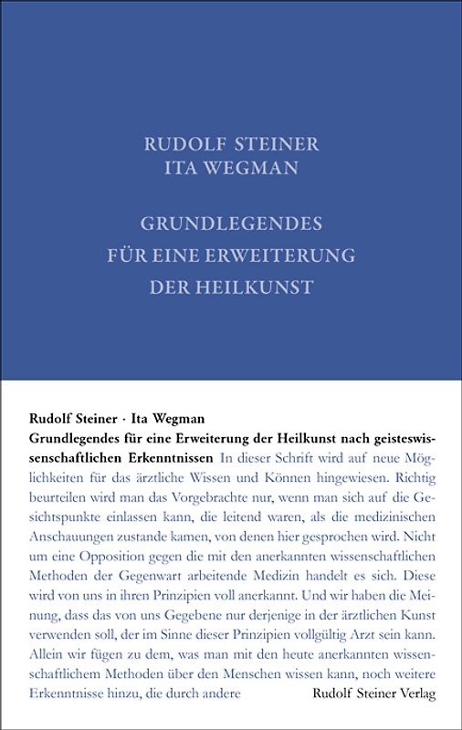 Grundlegendes für eine Erweiterung der Heilkunst nach geisteswissenschaftlichen Erkenntnissen