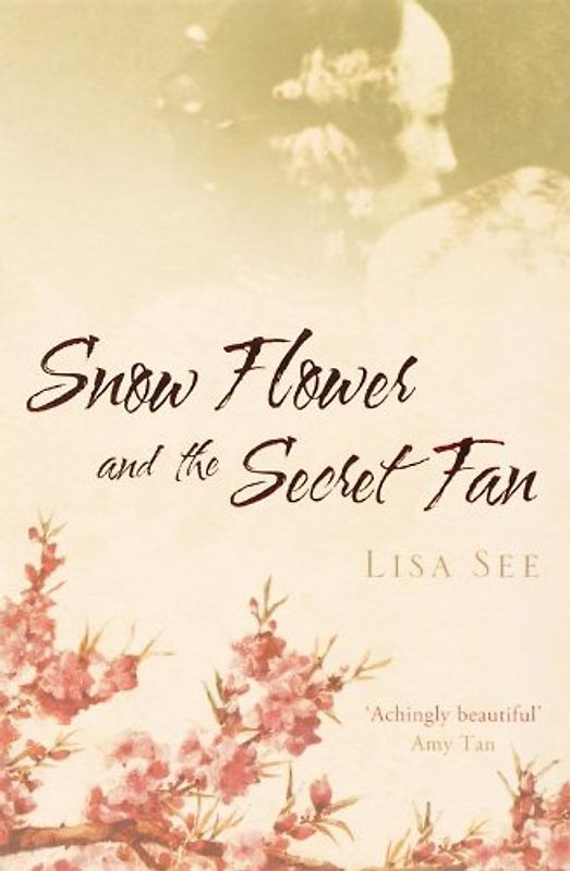 Snow Flower and the secret fan