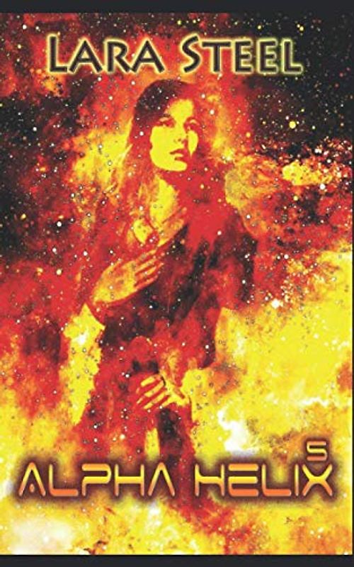 Alpha Helix 5: Der Kuss des Feuers
