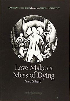 Love Makes a Mess of Dying