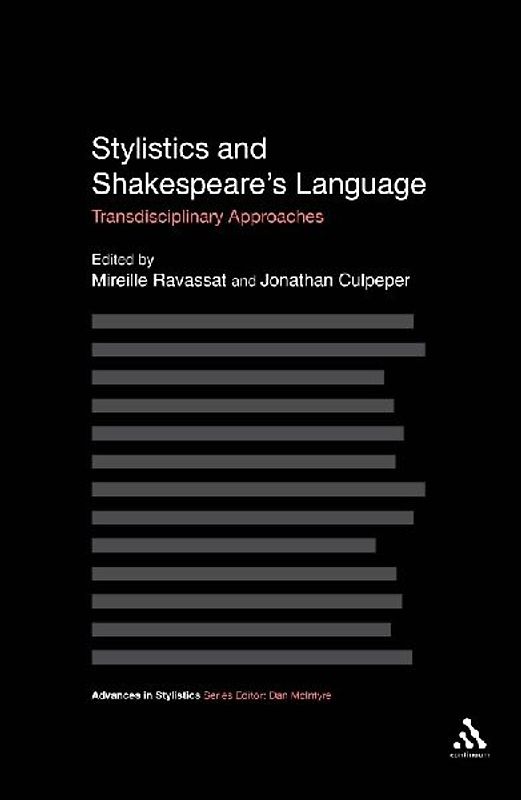 Stylistics and Shakespeare's Language