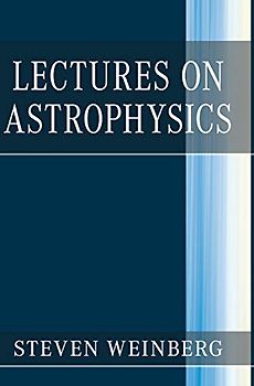 Lectures on Astrophysics