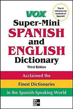 Vox Super-Mini Spanish and English Dictionary (Vox Dictionaries)