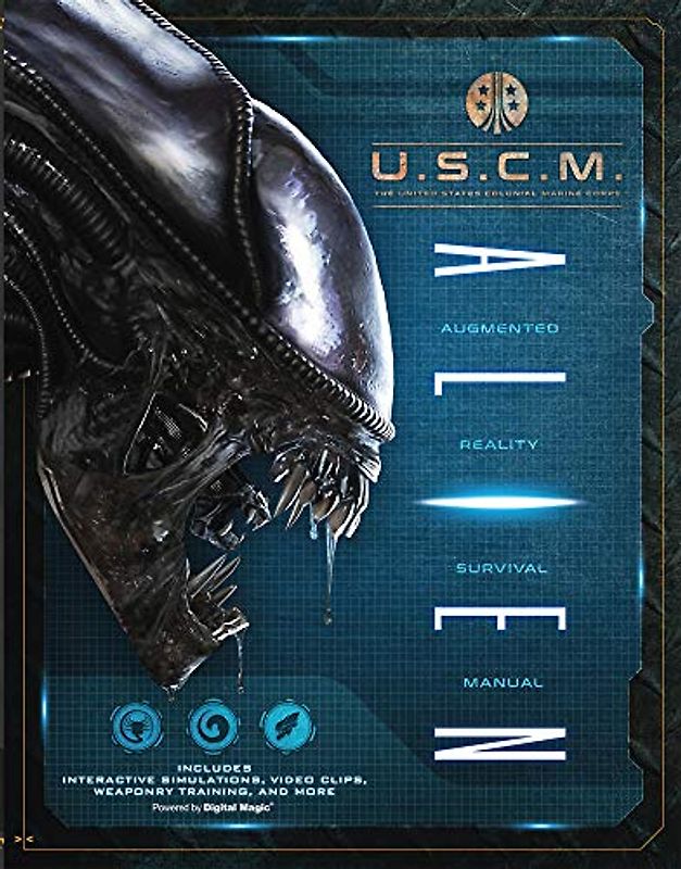 Alien - Augmented Reality Survival Manual: Identify. Protect. Survive.