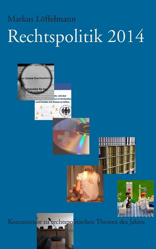 Rechtspolitik 2014