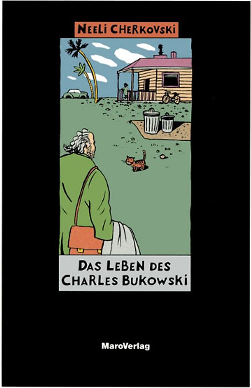 Das Leben des Charles Bukowski
