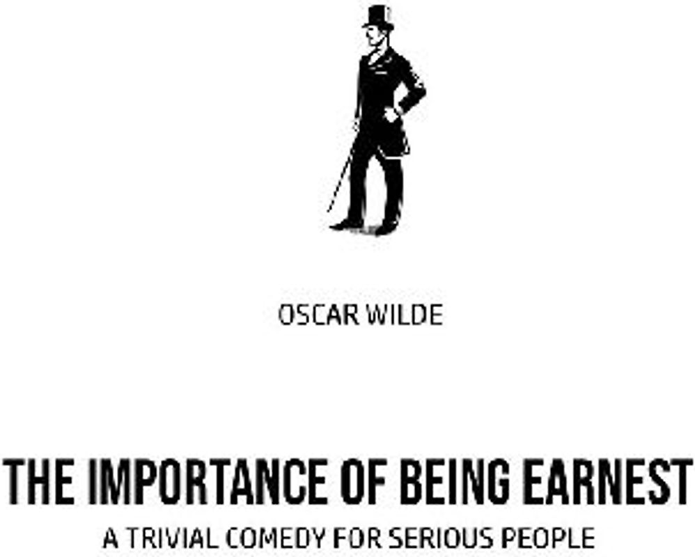 The Importance of Being Earnest