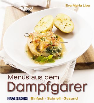Menüs aus dem Dampfgarer