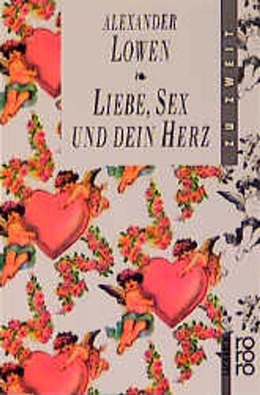 Liebe, Sex und dein Herz