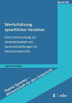 Wertschätzung sprachlicher Variation