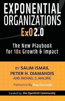 Exponential Organizations 2.0