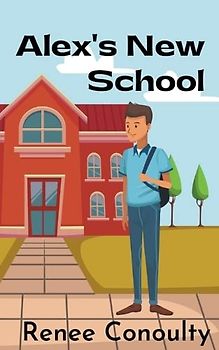 Alex's New School (Keen Read)
