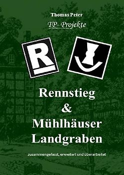 Rennstieg und Mühlhäuser Landgraben