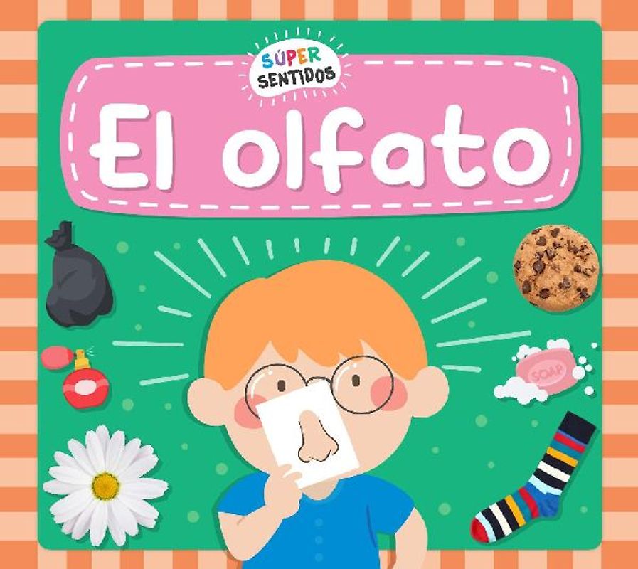 El Olfato