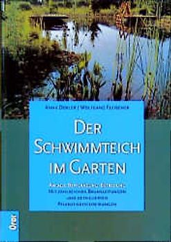 Der Schwimmteich im Garten