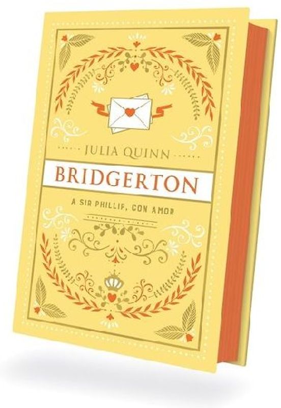 Bridgerton 5 - A Sir Phillip Con Amor - Ed. Coleccionista